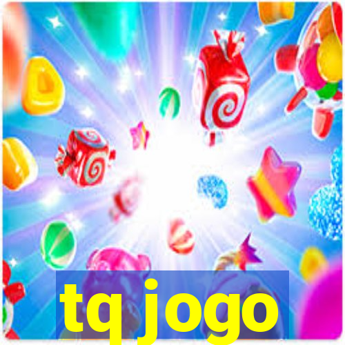 tq jogo
